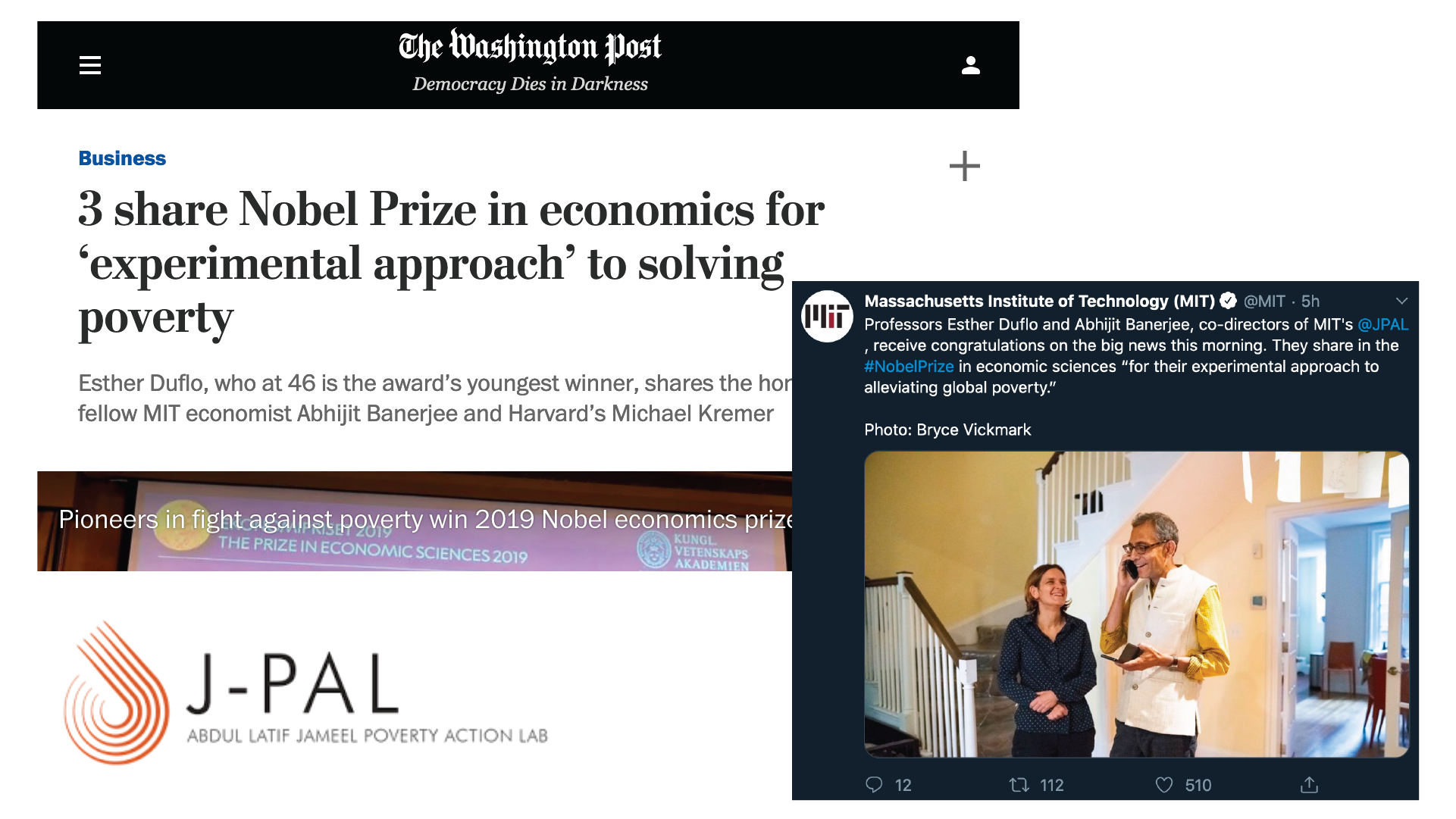 Composite photo by Andrew Heiss: excerpt from the Washington Post following the announcement of the Nobel prize in economics for experimental approach to solving poverty, Abdul Latif Jameel Poverty Action Lab (J-PAL) video and a Twitter feed with a photo of Abhijit Banerjee and Esther Duflo upon the announcement of the Nobel memorial price.